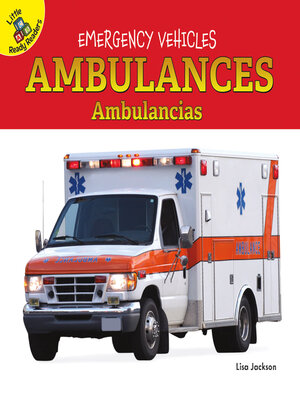 cover image of Ambulances: Ambulancias